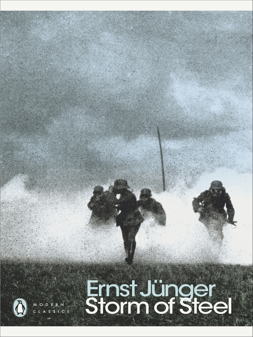 Title details for Storm of Steel by Ernst Junger - Available